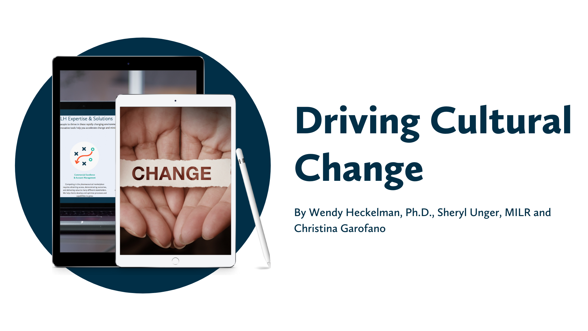 Driving Culture and Change